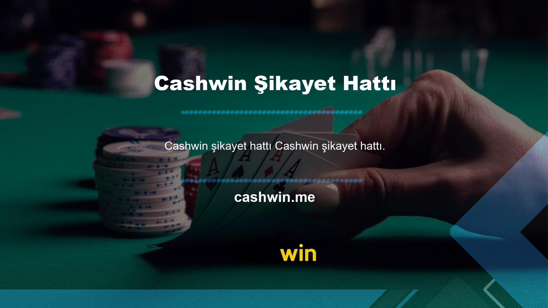 Cashwin şikayet hattı olarak bakabileceğimiz ilk yer, elbette Cashwin canlı bir destek hattı olduğunu biliyorsunuz